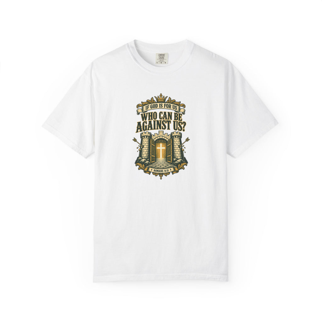Who can be Against Us? T-shirt