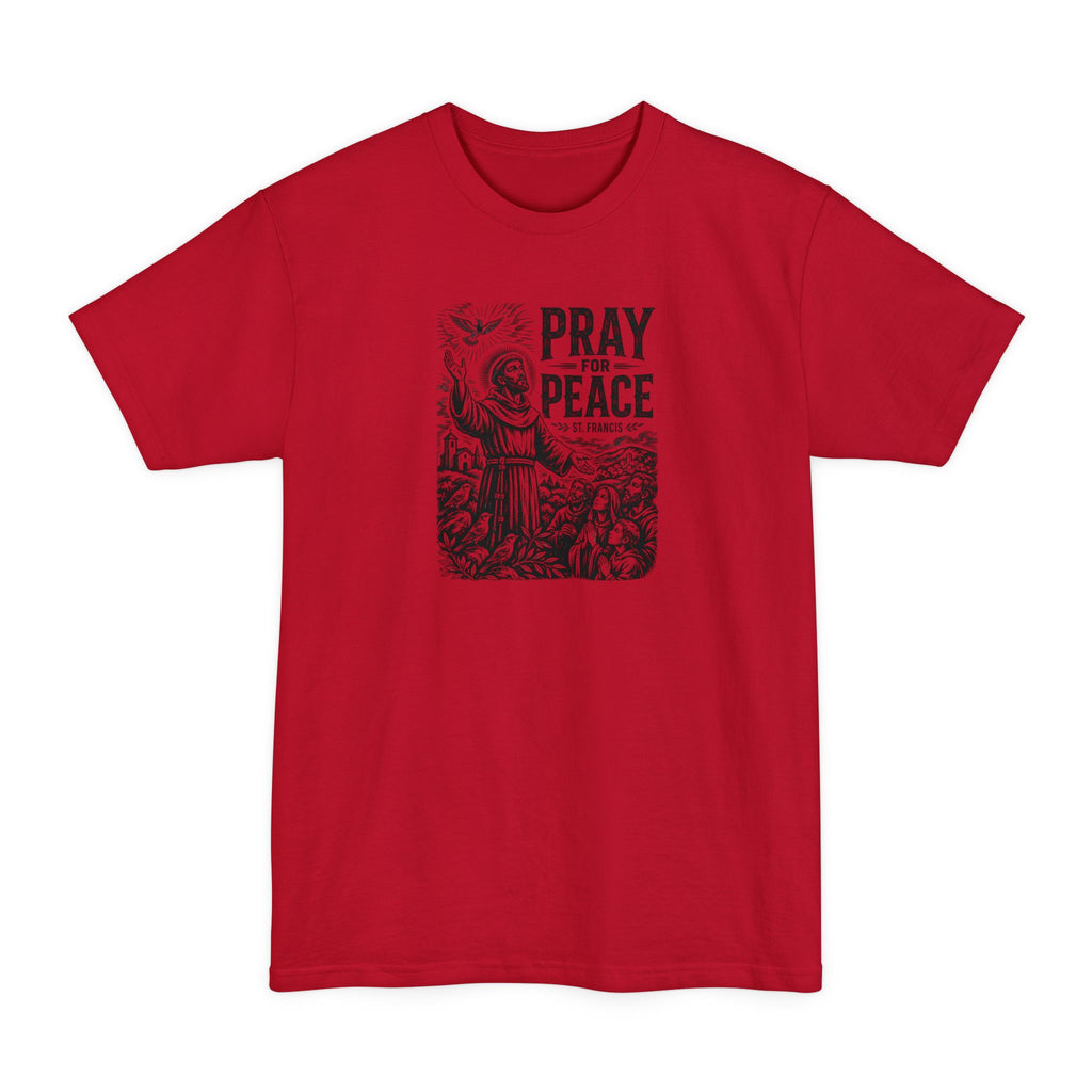 St. Francis Pray for Peace Tall Beefy-T® T-Shirt