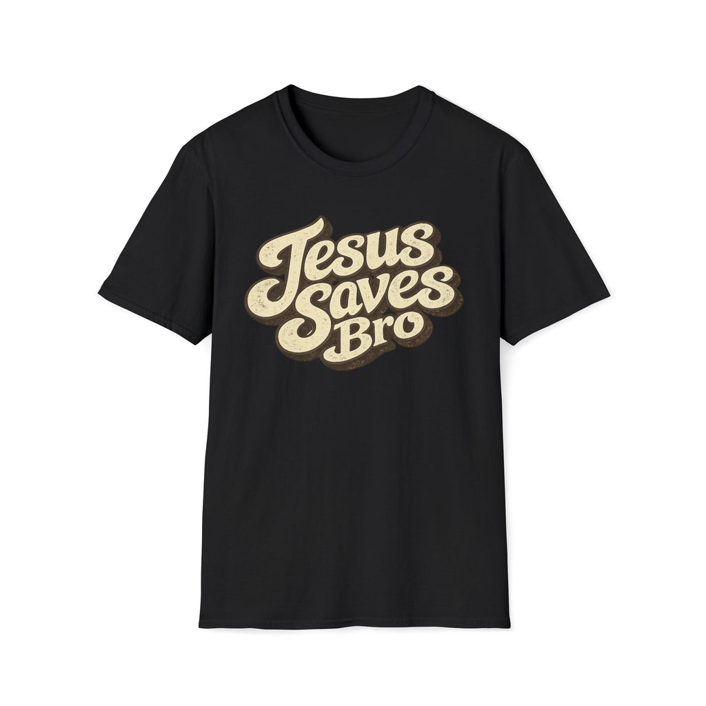 Jesus Saves Bro T-Shirt — Retro Christian Faith Tee