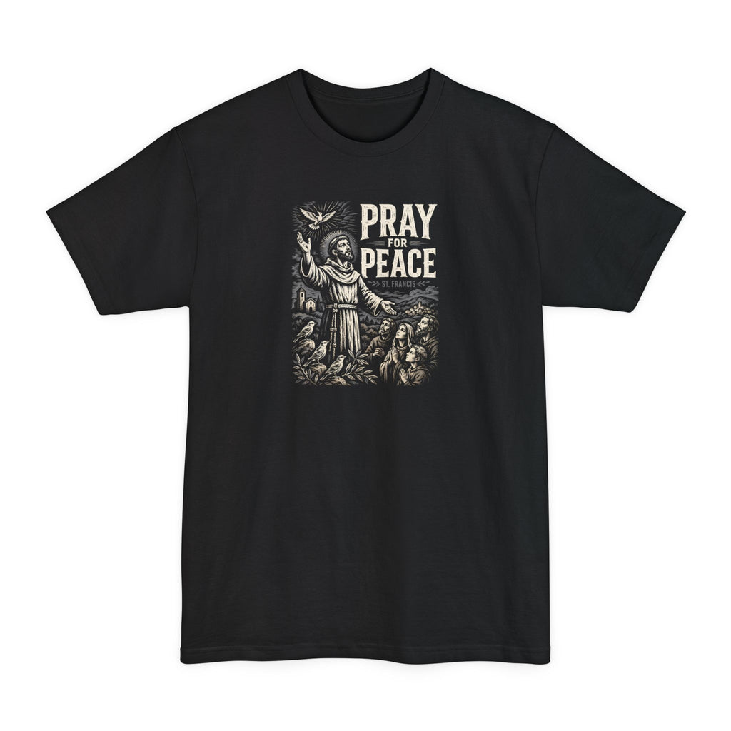 St. Francis Pray for Peace Tall Beefy-T® T-Shirt