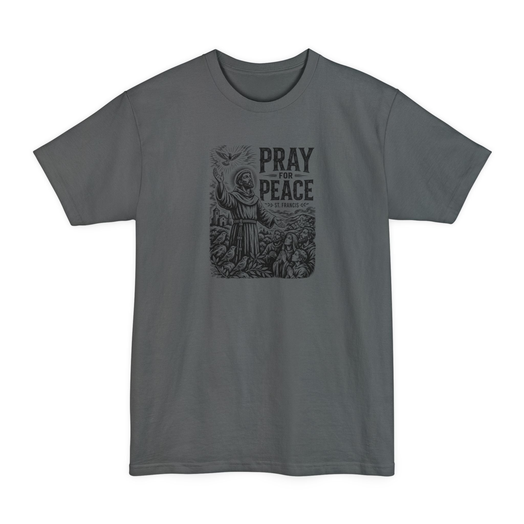 St. Francis Pray for Peace Tall Beefy-T® T-Shirt
