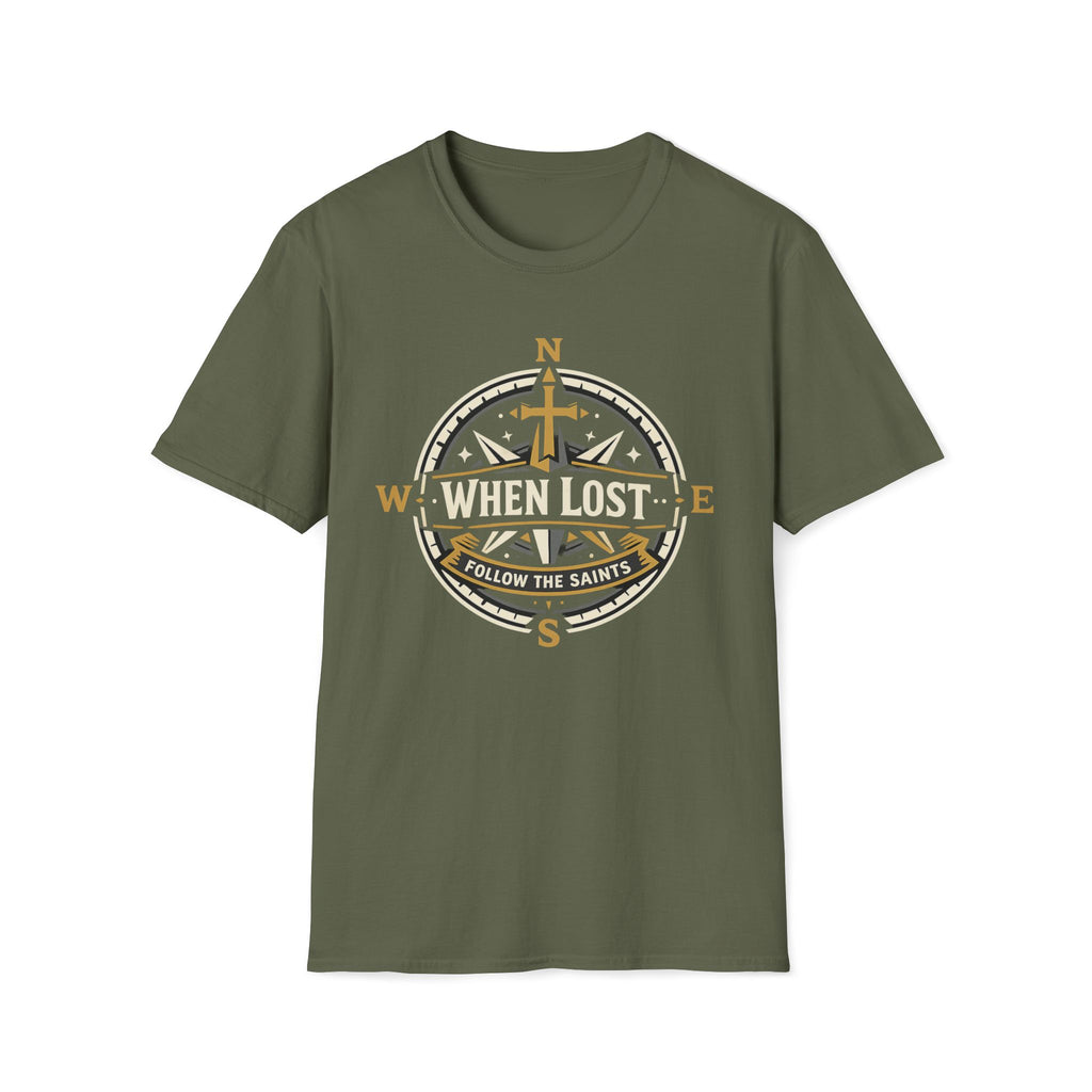 When Lost Compass T-Shirt — "When Lost Follow the Saints" Christian Compass Tee