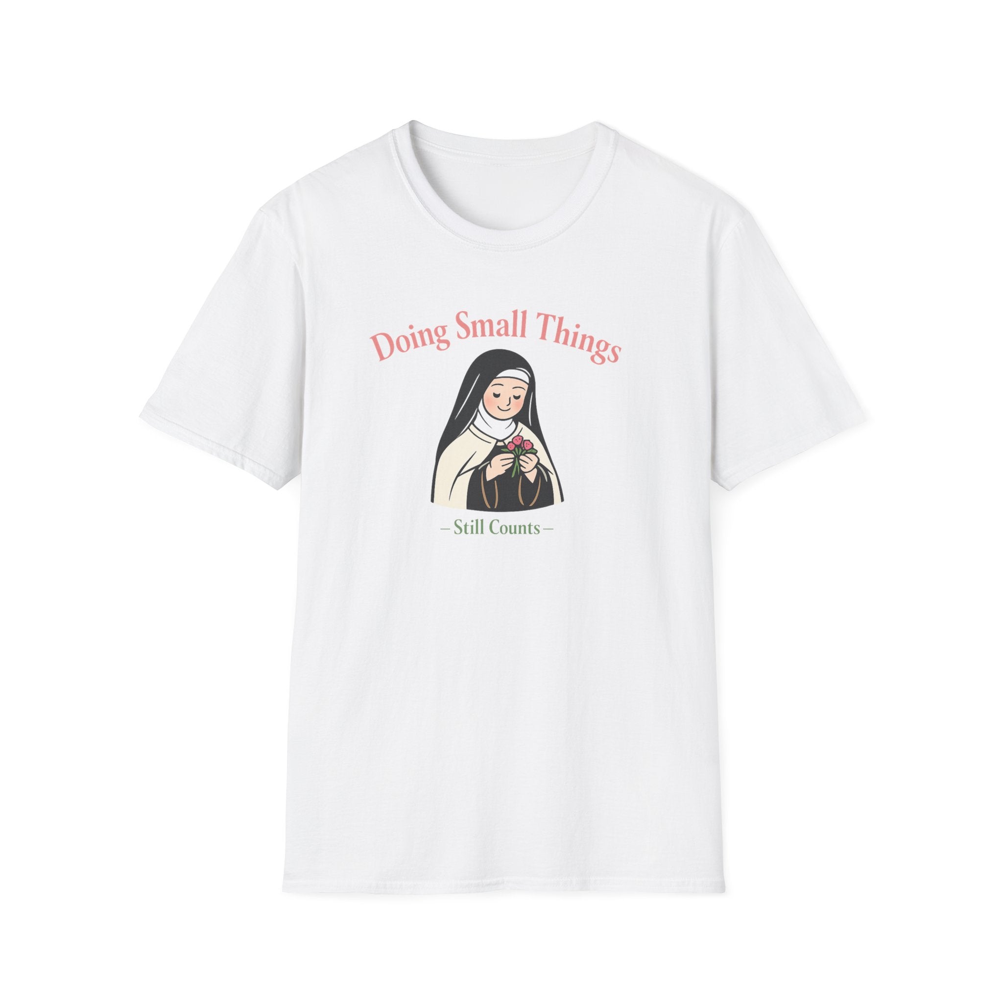 Doing Small Things T-Shirt — 'Small Counts' Cute Nun Illustration Christian Tee