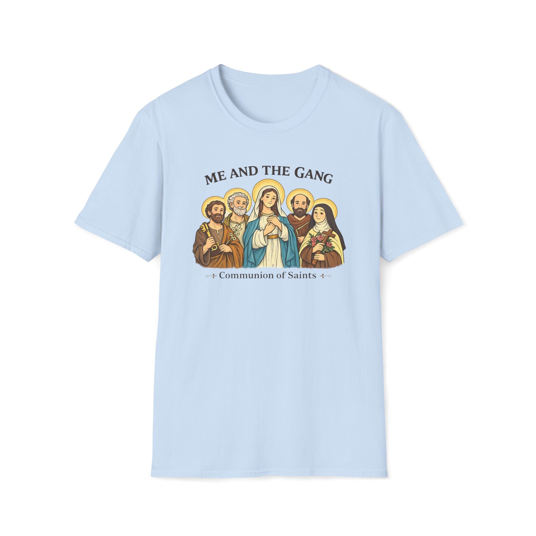 Me and the Gang Communion of Saints T-Shirt