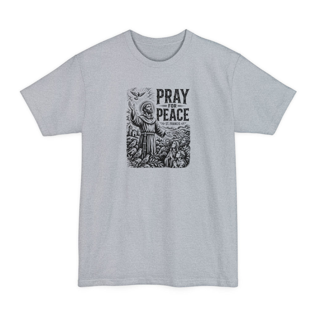 St. Francis Pray for Peace Tall Beefy-T® T-Shirt