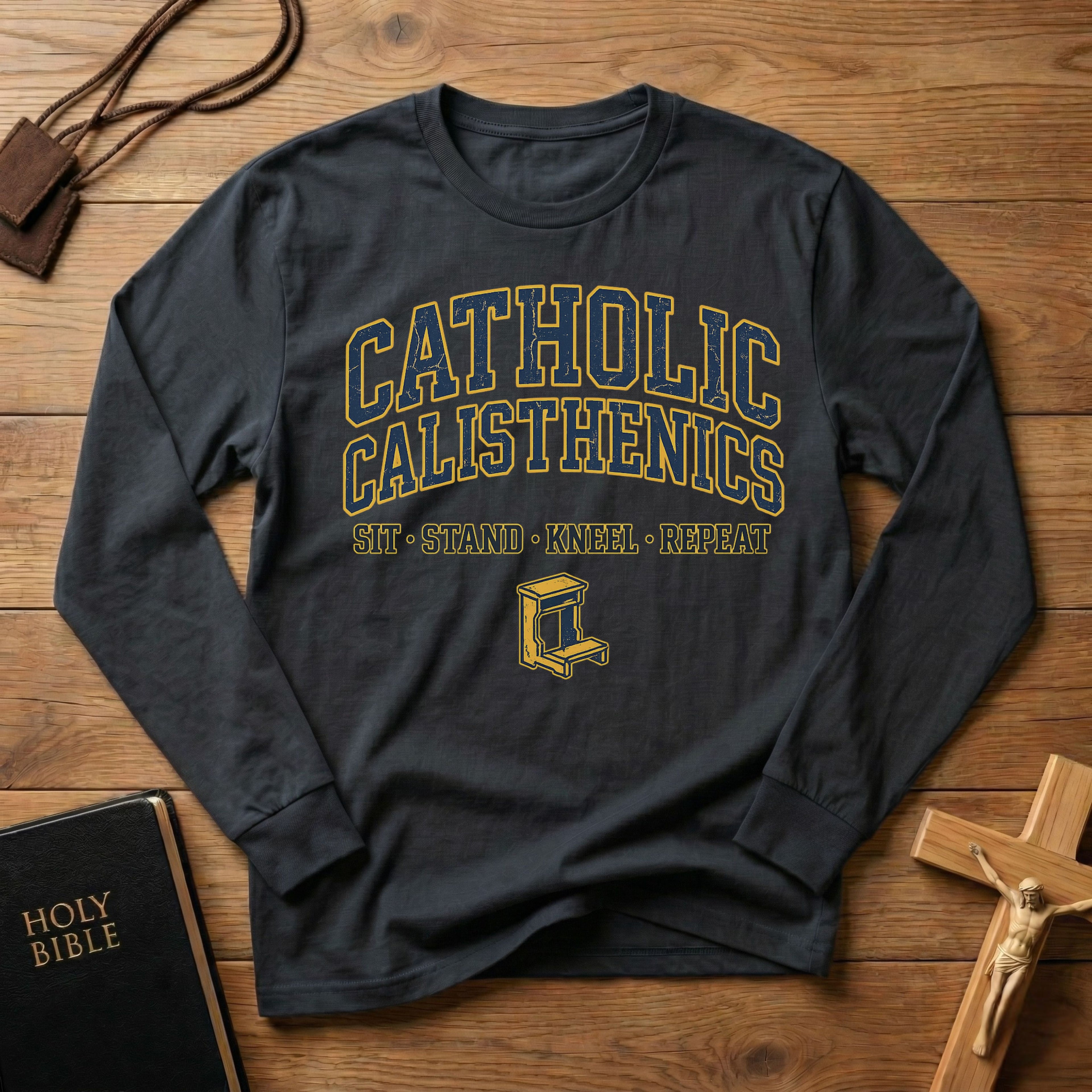Catholic Calisthenics Long Sleeve Tee