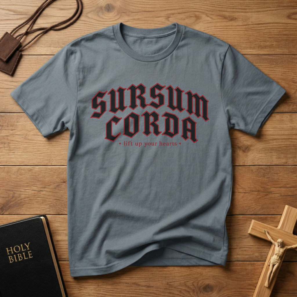 Sursum Corda T-shirt