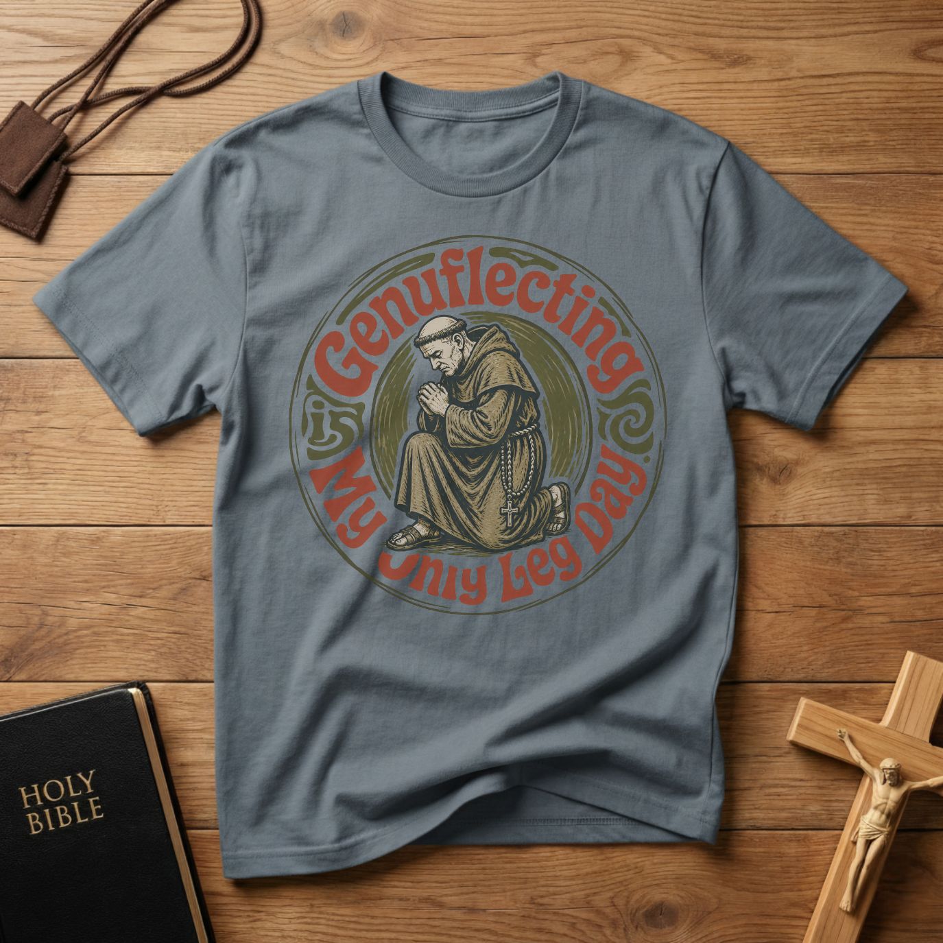 Gentleflecting is My Only Leg Day T-Shirt