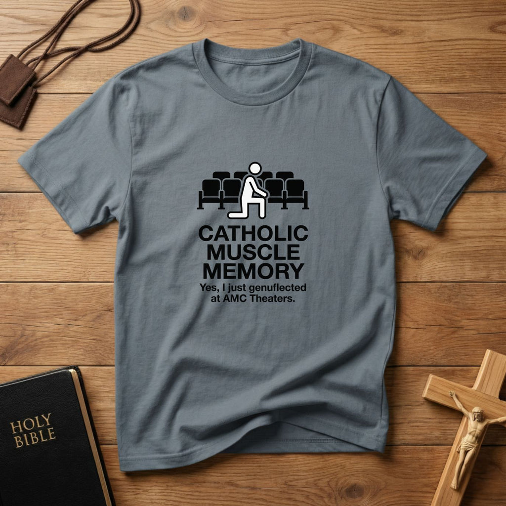 Catholic Muscle Memory T-shirt