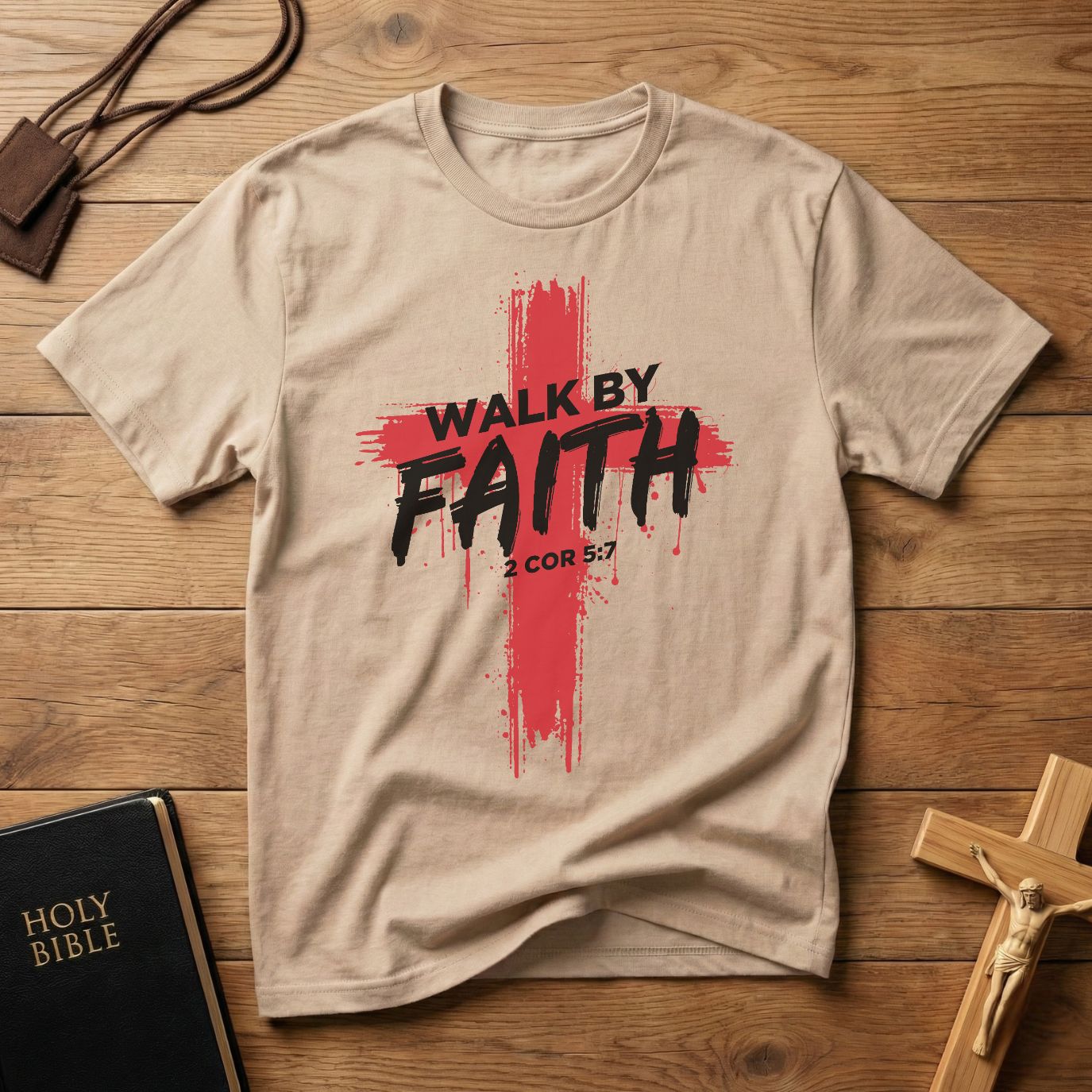 Walk by Faith T-Shirt