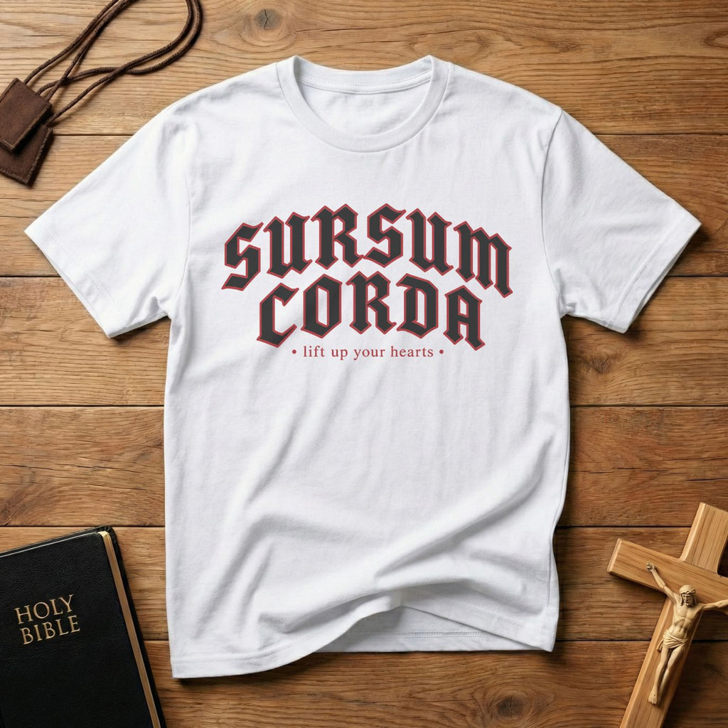 Sursum Corda T-shirt