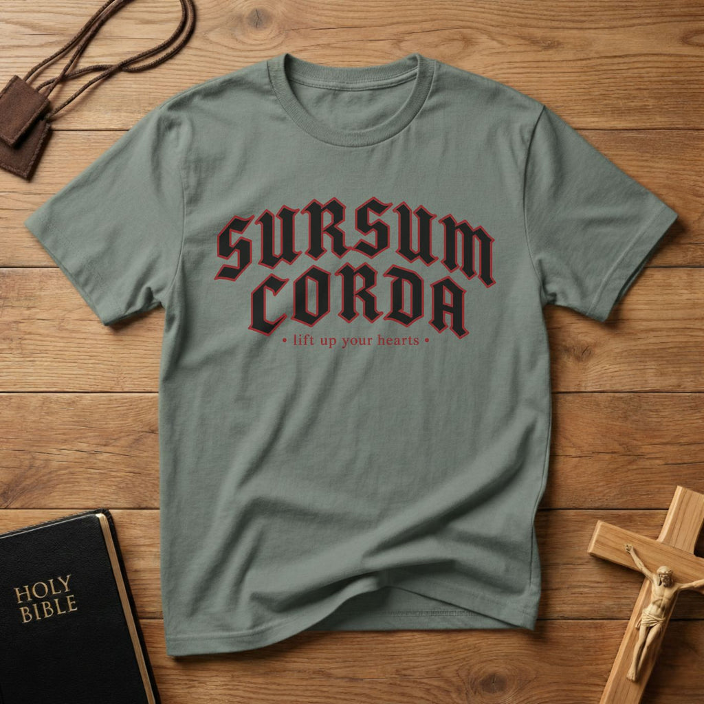 Sursum Corda T-shirt