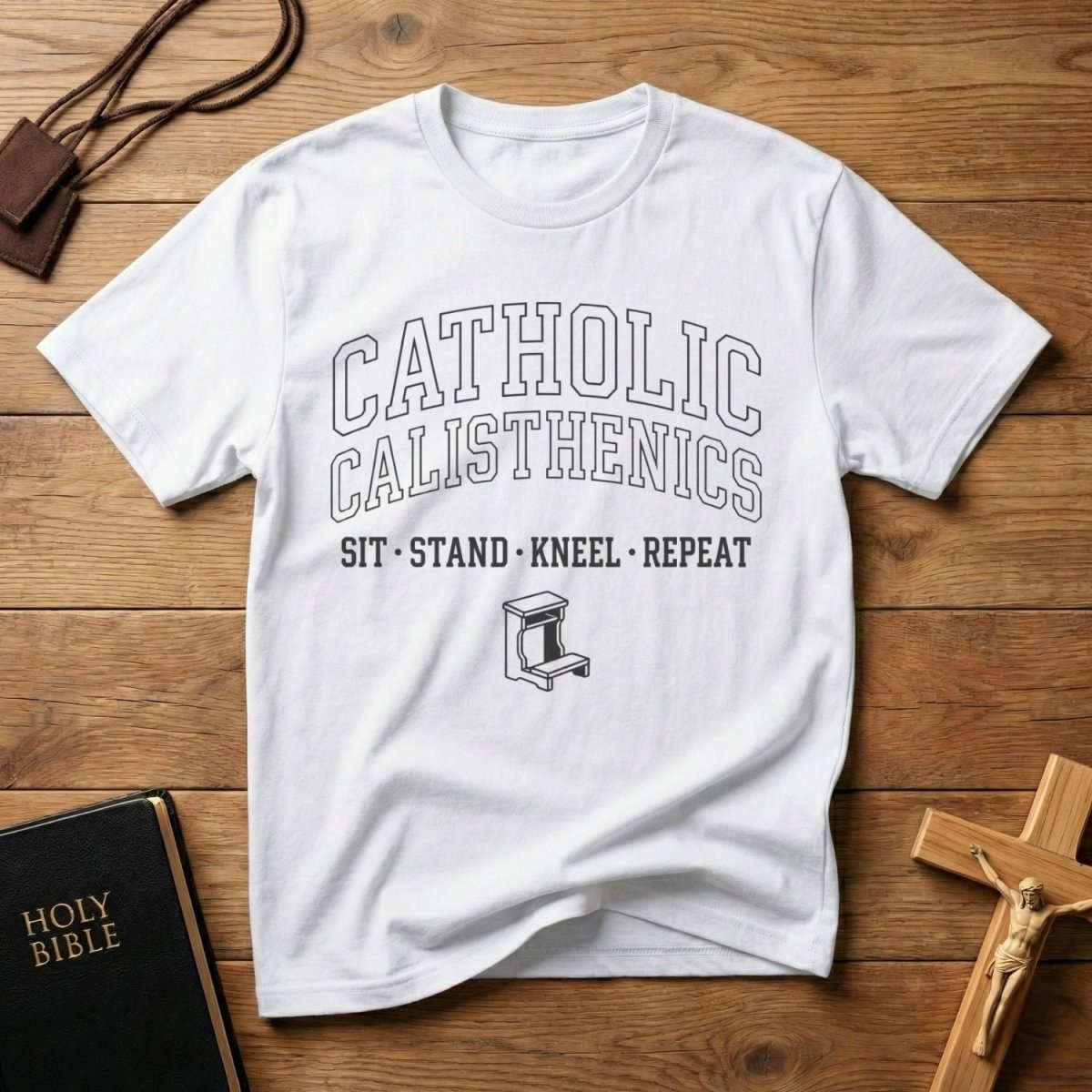 Catholic Calisthenics T-Shirt - Tees to the Kingdom