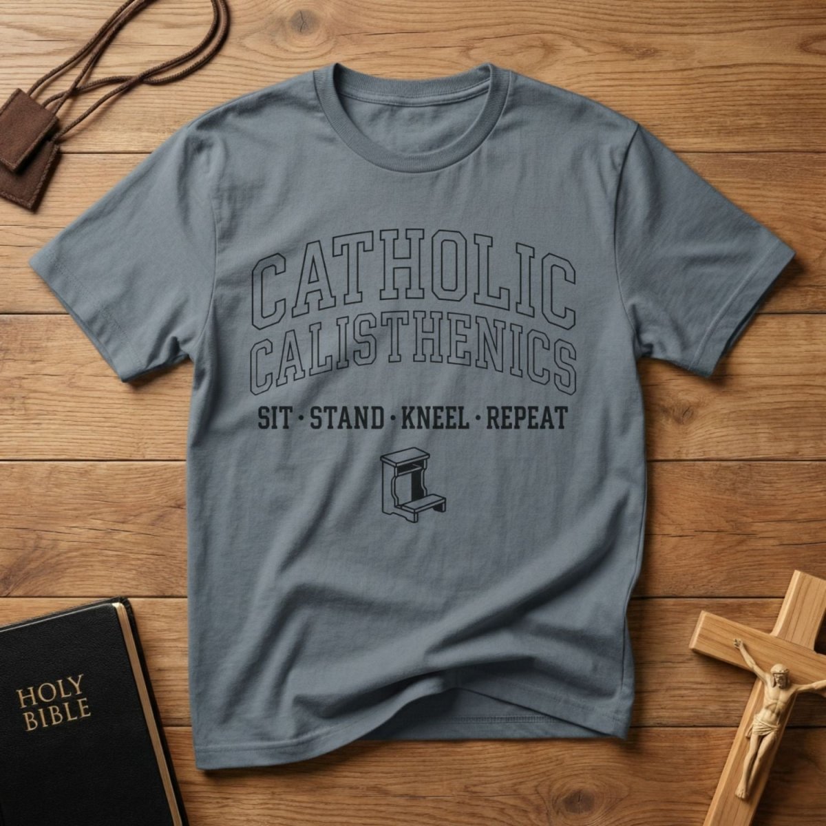 Catholic Calisthenics T-Shirt - Tees to the Kingdom