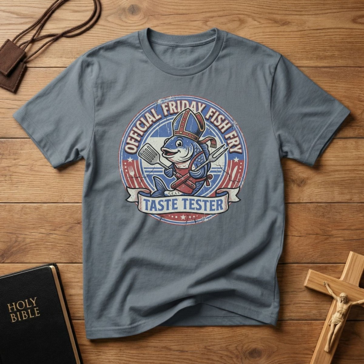 Friday Fish Fry Taste Tester T-Shirt - Tees to the Kingdom