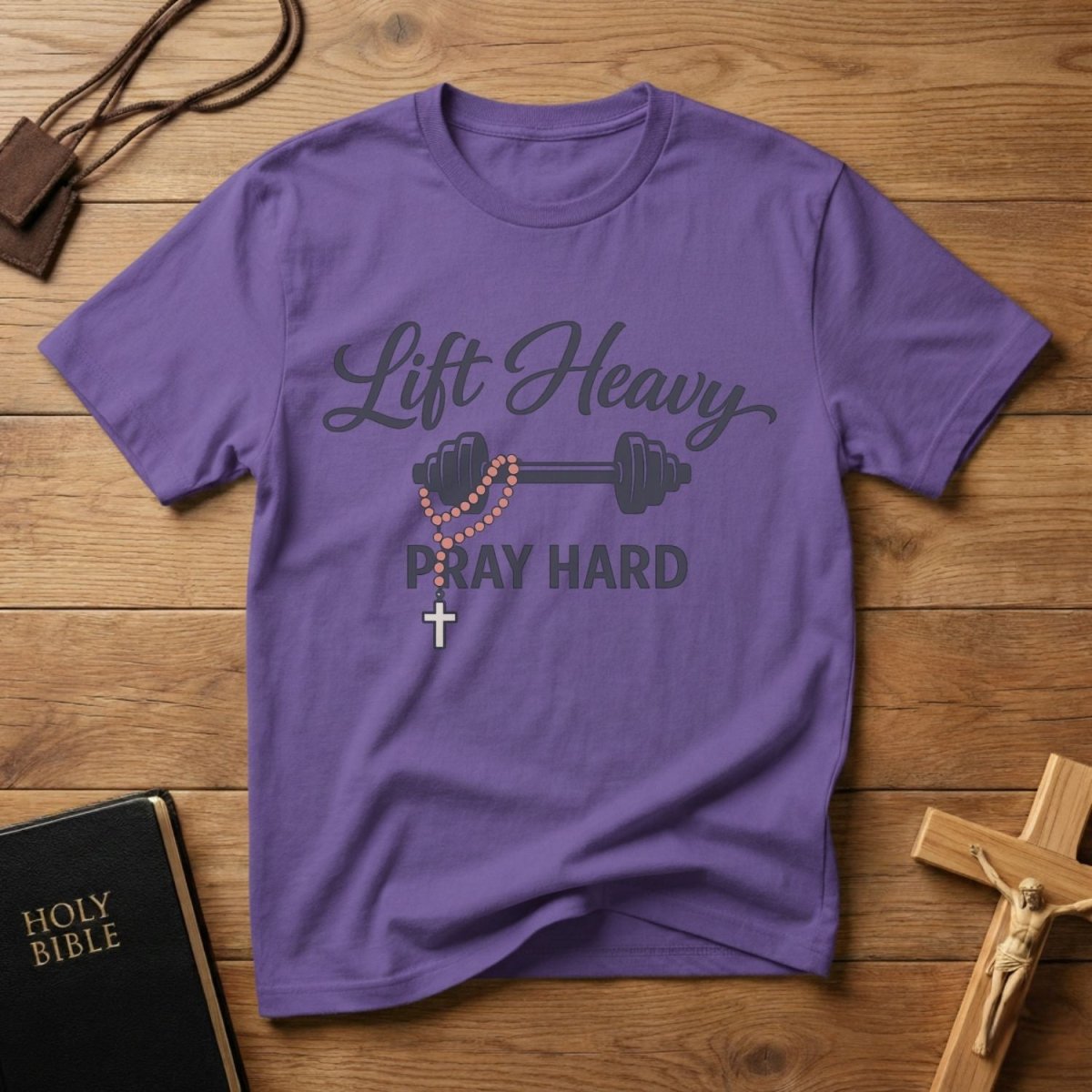 Lift Heavy Pray Hard Fitness T-Shirt - Tees to the Kingdom