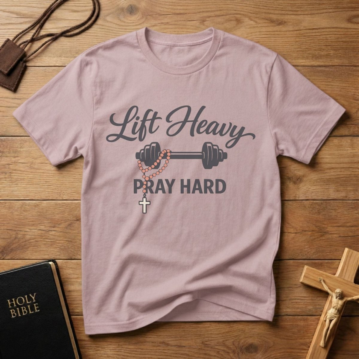 Lift Heavy Pray Hard Fitness T-Shirt - Tees to the Kingdom