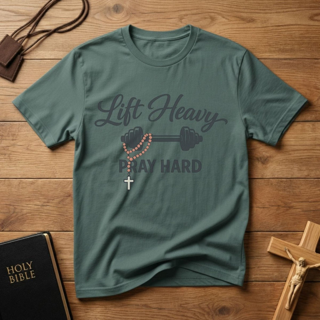 Lift Heavy Pray Hard Fitness T-Shirt - Tees to the Kingdom