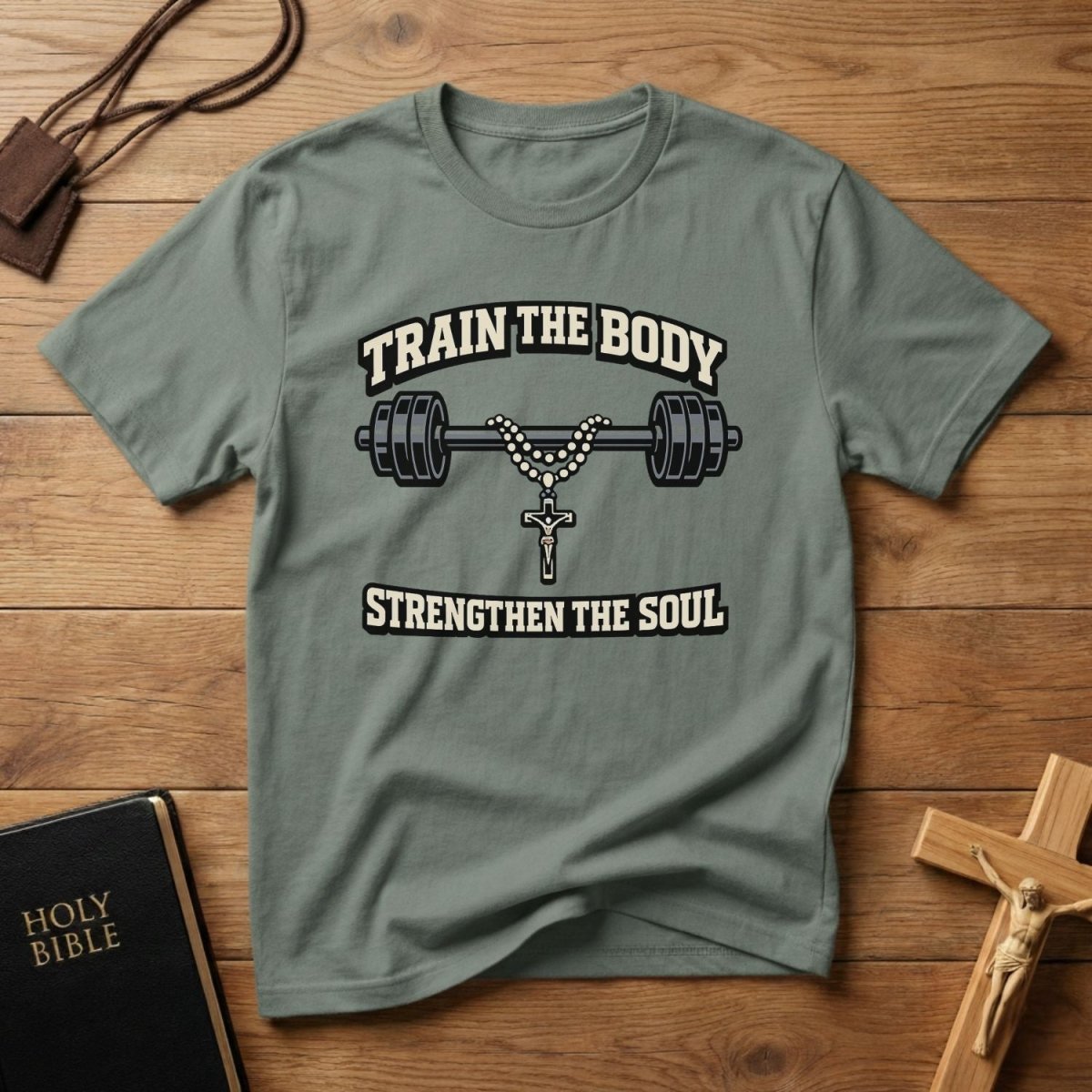 Train the Body Strengthen the Soul T-Shirt - Tees to the Kingdom